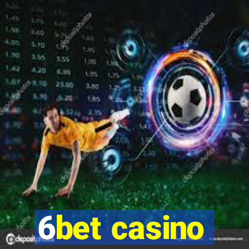 6bet casino